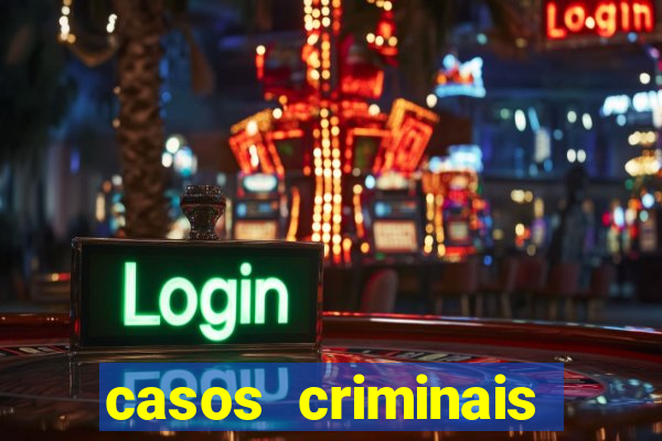 casos criminais para resolver jogo pdf